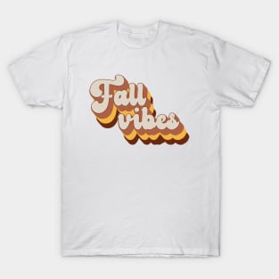 Fall Vibes T-Shirt